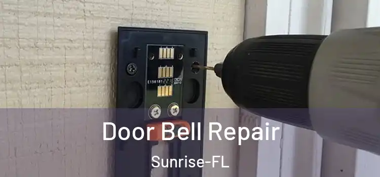 Door Bell Repair Sunrise-FL